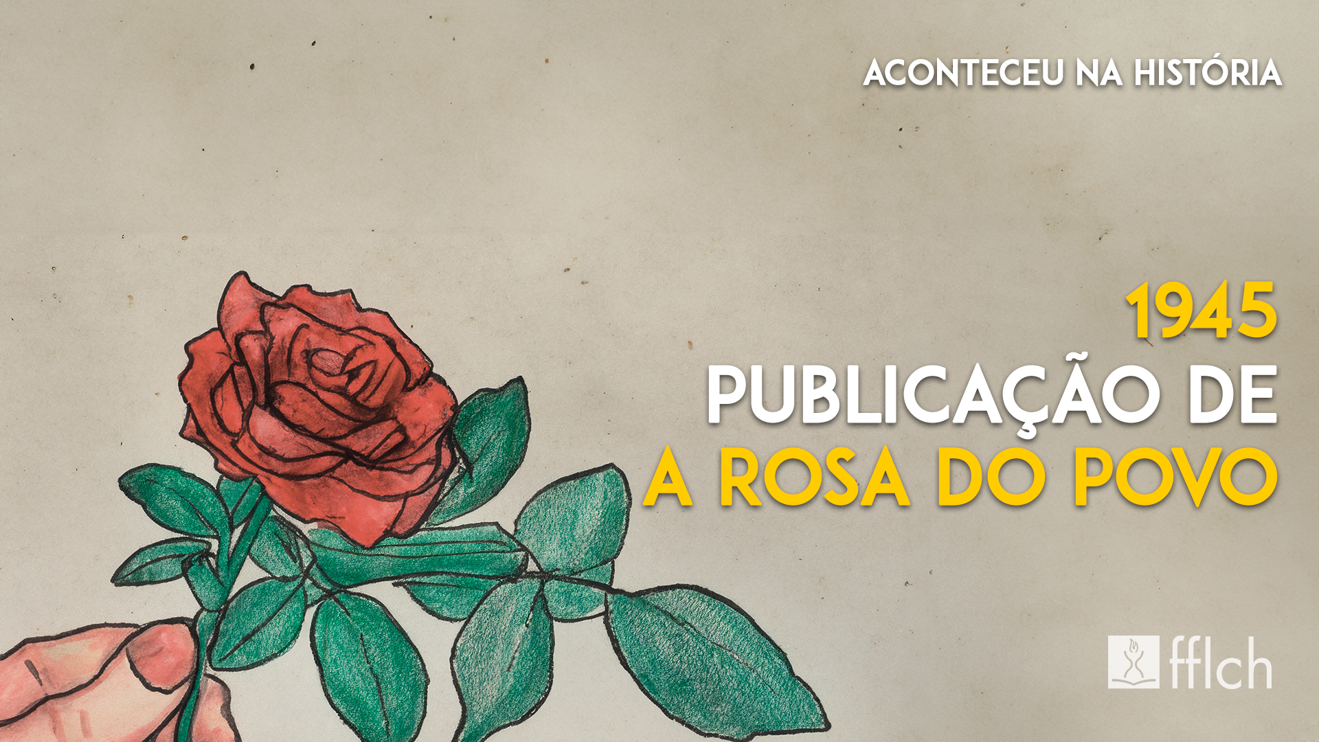 Rosa do Povo - Carlos Drummond de Andrade - Literatura Brasileira