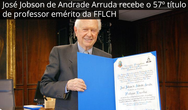 José Jobson de Andrade Arruda recebe o 57º título de professor emérito da FFLCH