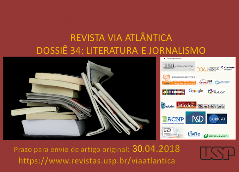 Chamada Revista Via Atlântica Dossiê 34: Literatura e Jornalismo_até 30.04.2018