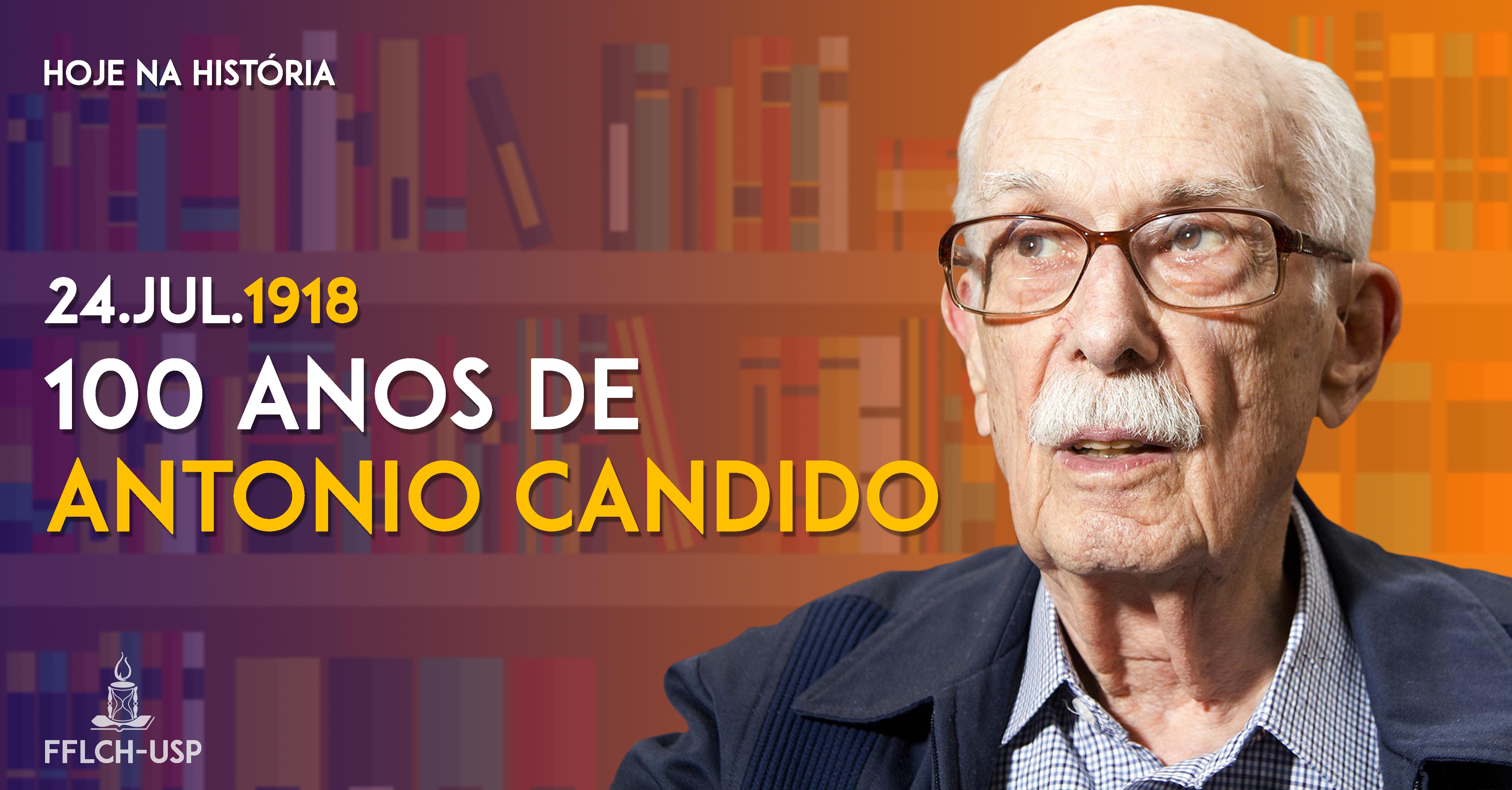100 anos do nascimento de Antonio Candido