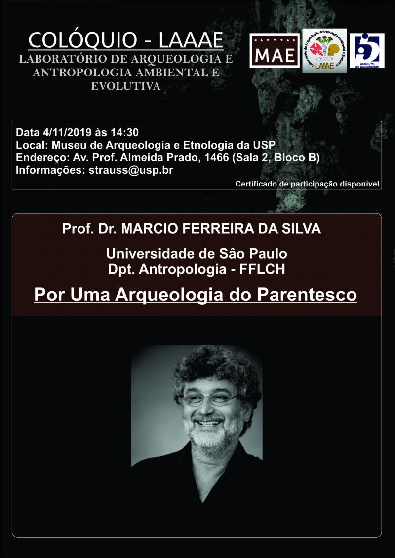COLÓQUIO LAAAE - PROF MÁRCIO SILVA - POR UMA ARQUEOLOGIA DO PARENTESCO - 04/11 às 14:30h