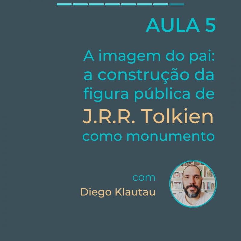 obras póstumas tolkien aula 5