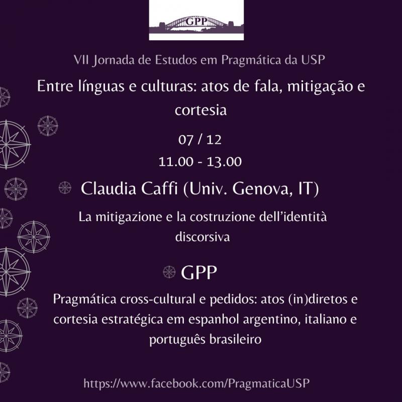 Dia 07/12 - Conferência profa. Claudia Caffi (Univ. de Gênova) - em seguida, apresentação da pesquisa do GPP