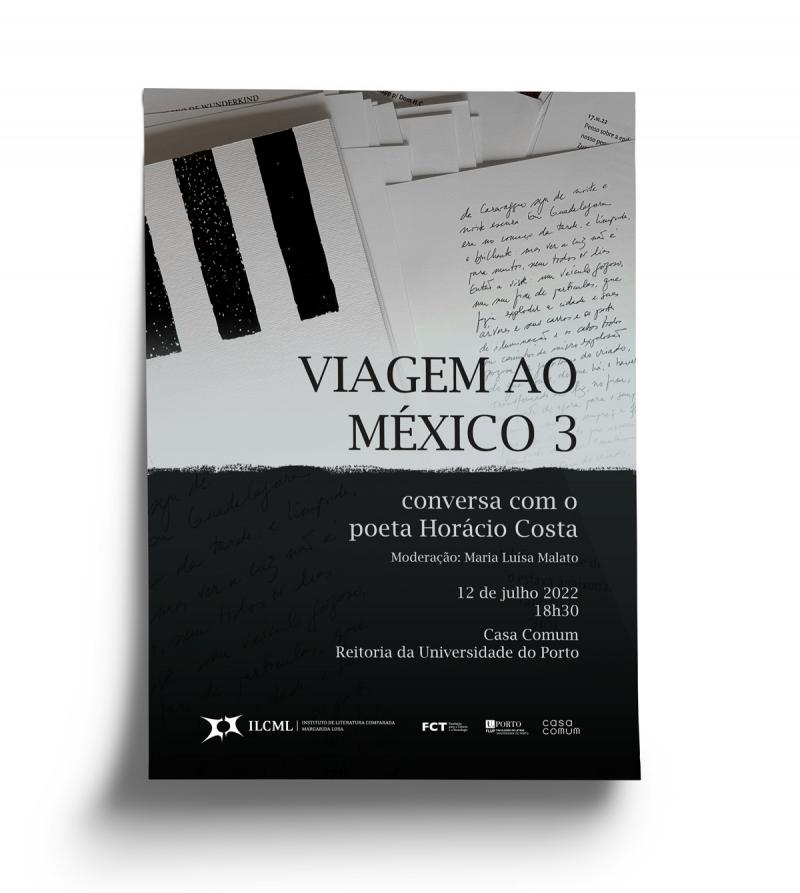Com prazer convido-lhes para que, no próximo dia 12, venham participar da conversa a respeito do meu mais recente livro de poemas, Viagem ao México 3 (Lisboa, Poesia Incompleta, 2022).