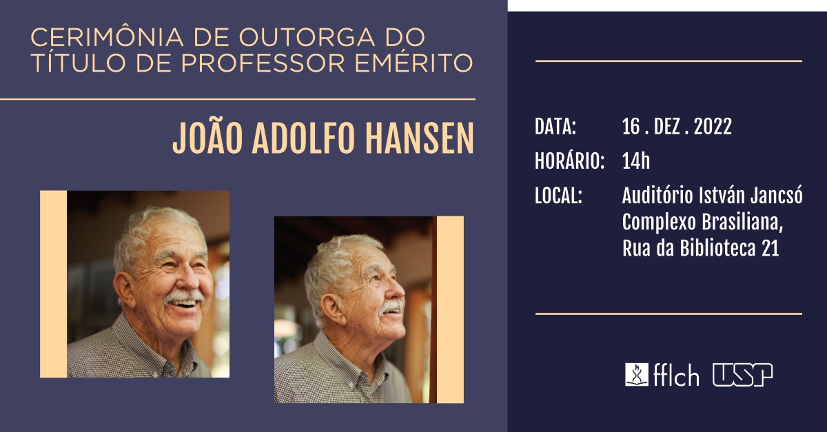 Cerimônia de outorga do título de Professor Emérito a João Adolfo Hansen