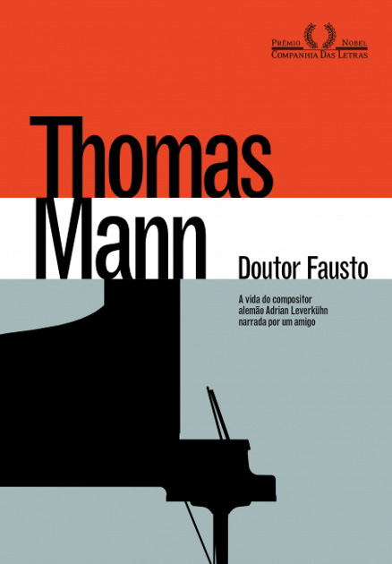Doutor Fausto: romance sugere traços biográficos do escritor – Imagem: Divulgação/Companhia da Letras