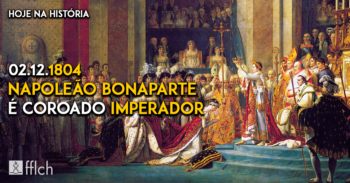 Napoleão Bonaparte é coroado Imperador