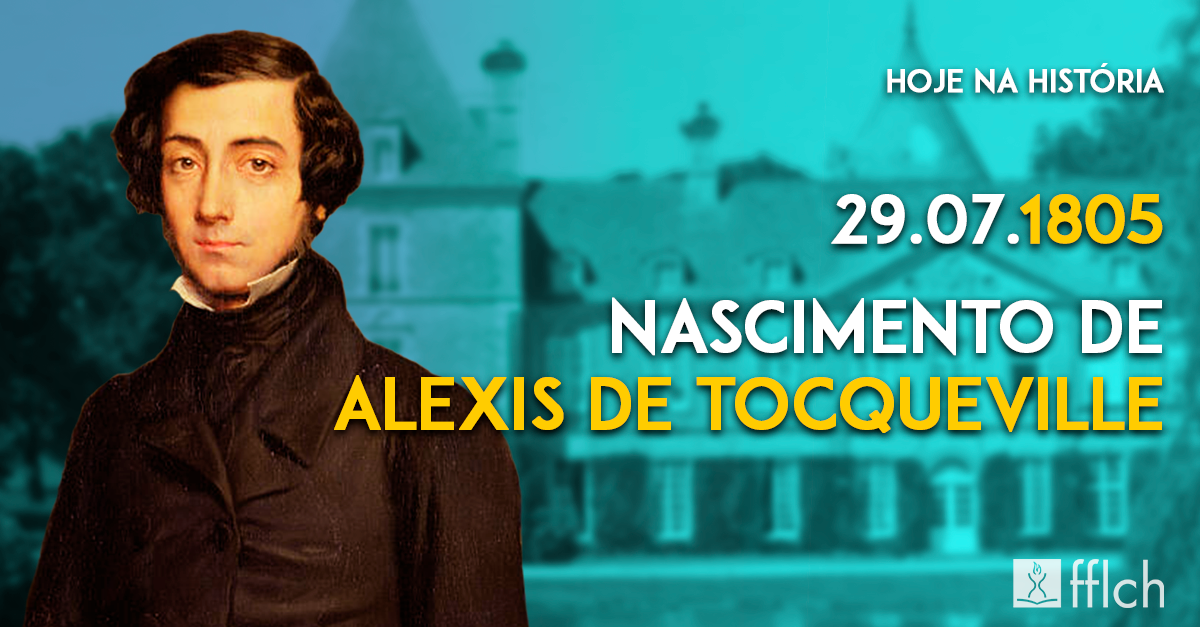 Nascimento de Alexis de Tocqueville  