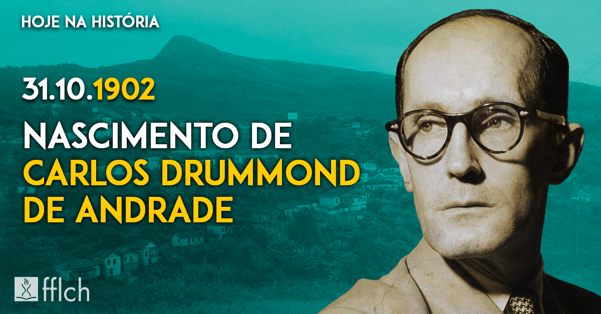 Nascimento de Carlos Drummond de Andrade