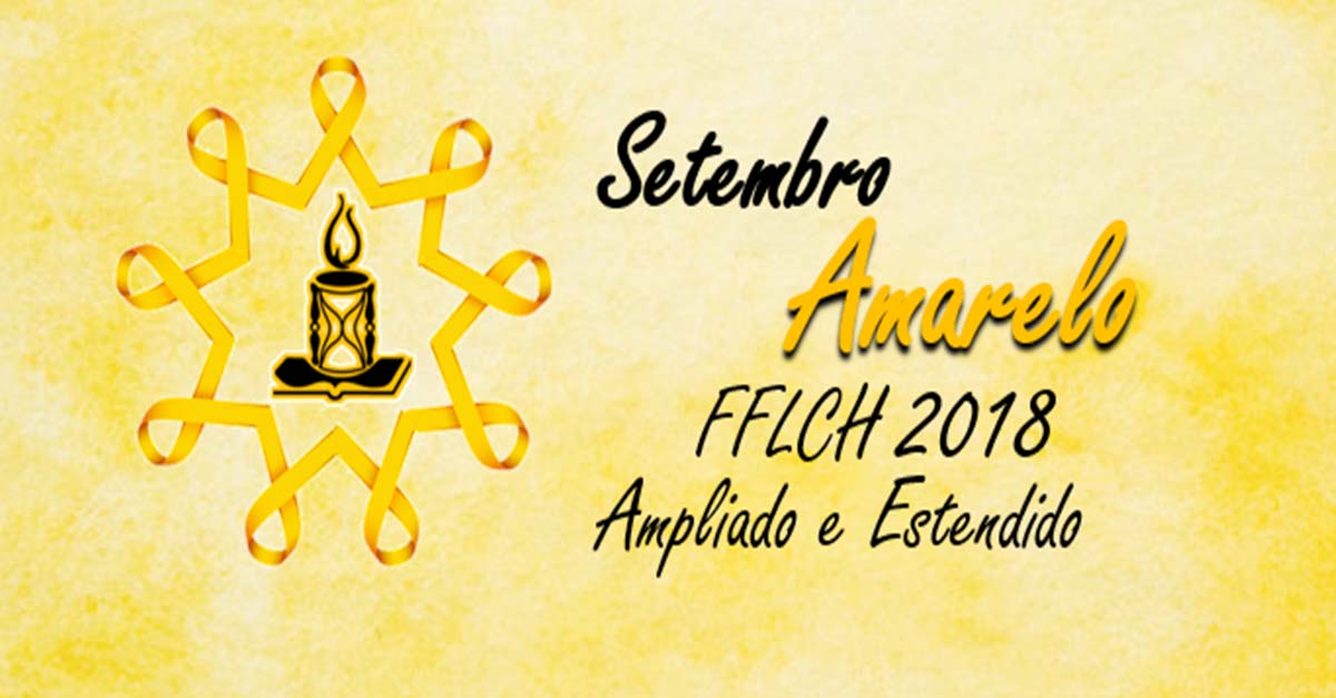 Cartaz da campanha Setembro Amarelo FFLCH 2018